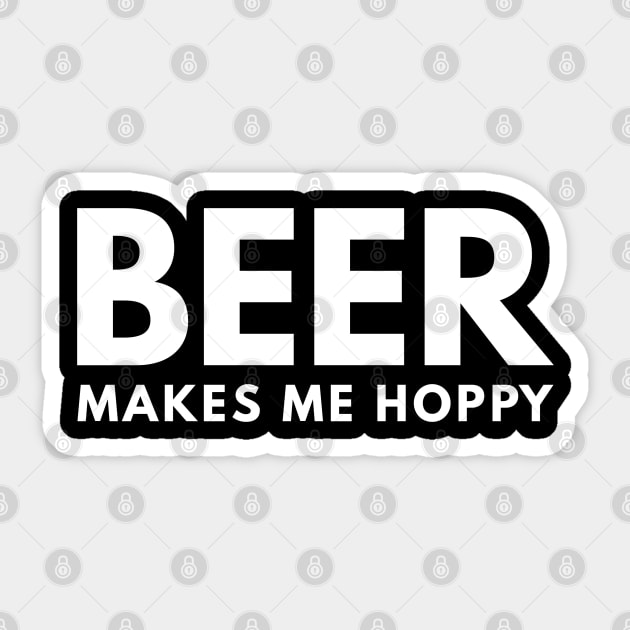 Beer Makes Me Hoppy Sticker by UncagedUSA